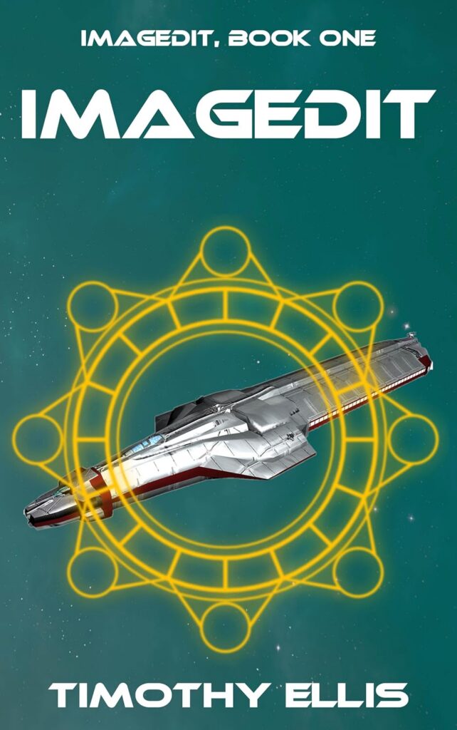 Cover of Imagedit: Book One by Timothy Ellis is a bluegreen background with a space ship canted at an angle with the nose lowest on the left, centered over that image is a yellow circular line drawing that has a smaller center circle between the two circles is a a ladder like circular structure. The outer most circle has 8 smaller circles evenly distributed around it. and connected to the ladder like structure with angled "brace" lines on each side of each circle.